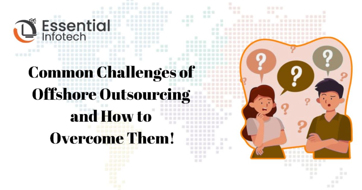 Common Challenges of Offshore Outsourcing and How Modern Companies Are Solving Them for Good